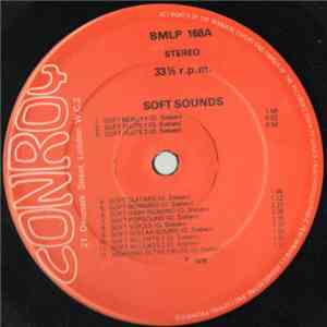 Otto Sieben / Walt Rockman / Kai Rautenberg - Soft Sounds