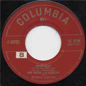 Paul Weston And His Orchestra - Nevertheless / Beloved, Be Faithful