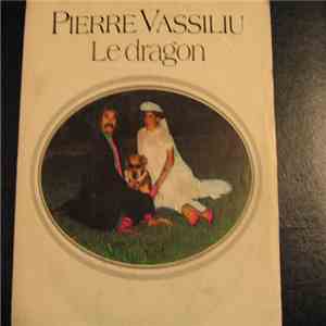 Pierre Vassiliu - Le Dragon