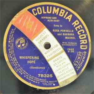 Rosa Ponselle And Barbara Maurel - Whispering Hope