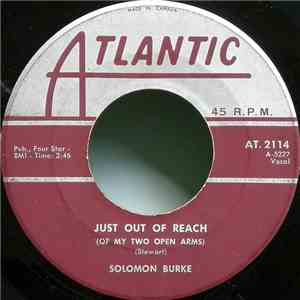 Solomon Burke - Just Out Of Reach (Of My Two Open Arms) / Be Bop Grandma