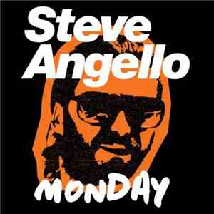 Steve Angello - Monday