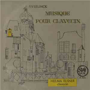 Sweelinck - Musique Pour Clavecin