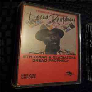 The Ethiopian, The Gladiators - Dread Prophecy