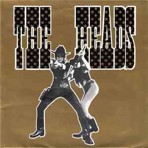 The Heads  - Coogan's Bluff
