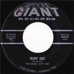 The Music City Five / Betty Ware - Wipe Out / Judy's Turn To Cry