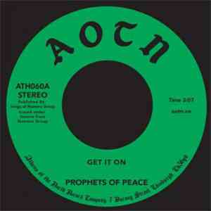 The Prophets Of Peace - Get It On / You Can Be