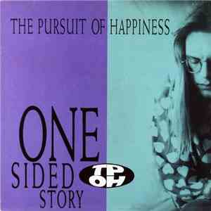 The Pursuit Of Happiness - One Sided Story