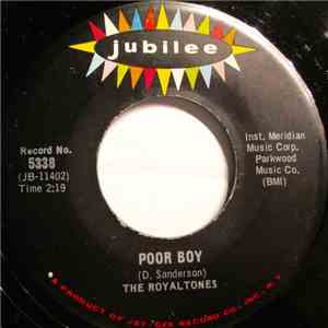 The Royaltones - Poor Boy / Wail!