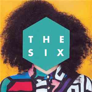 The Six  - Don't Go Running