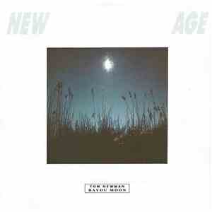 Tom Newman  - Bayou Moon