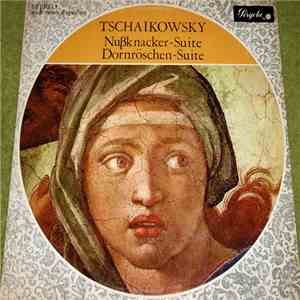 Tschaikowsky - Nußknacker-Suite, Dornröschen-Suite