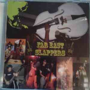 Various - Far East Slappers