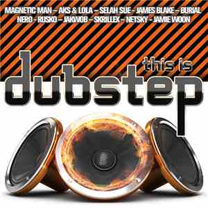 Various - This Is Dubstep
