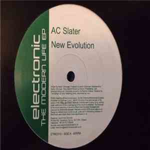 AC Slater & Nujack - The Modern Life EP