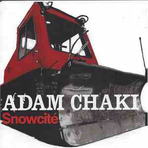 Adam Chaki - Snowcité