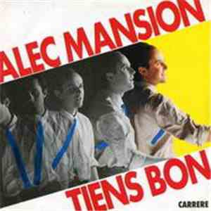 Alec Mansion - Tiens Bon