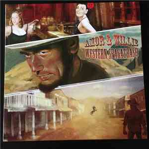 Amor & Willie - Western Spagatrash