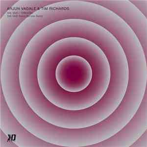 Arjun Vagale & Tim Richards - She Said / Tonkatsu