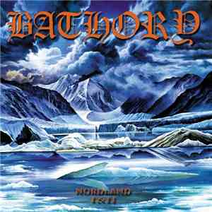 Bathory - Nordland I-II
