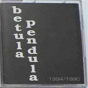 Betula Pendula - 1994 / 1990