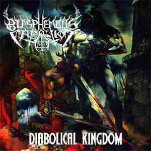 Blasphemous Creation - Diabolical Kingdom