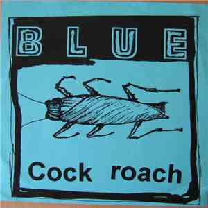 Blue  - Cock Roach