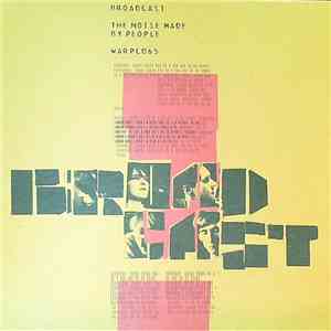 Broadcast - The Noise Made By People