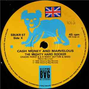 Cash Money & Marvelous - The Mighty Hard Rocker (Remix)