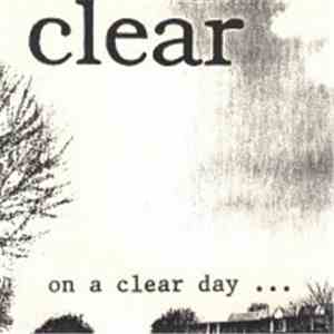clear  - on a clear day...