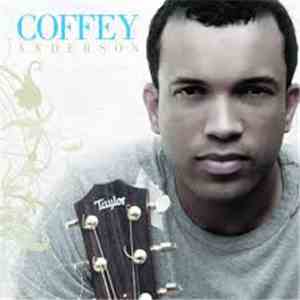 Coffey Anderson - Coffey