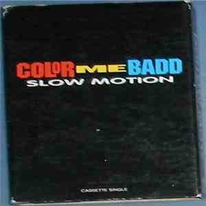 Color Me Badd - Slow Motion