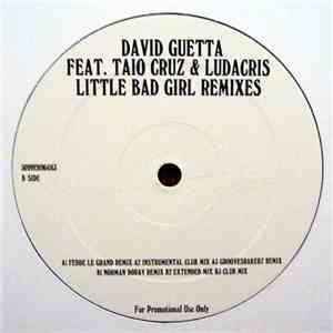 David Guetta Featuring Taio Cruz & Ludacris - Little Bad Girl