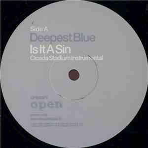 Deepest Blue - Is It A Sin