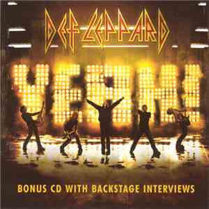 Def Leppard - Yeah! Bonus CD With Backstage Interviews