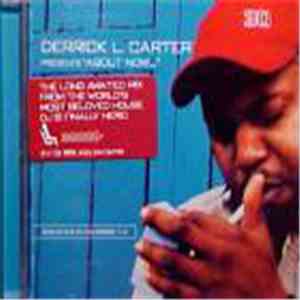 Derrick L. Carter - About Now... (Sixeleven DJ Mixseries V.3)