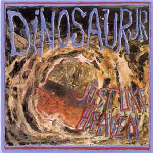Dinosaur Jr - Just Like Heaven