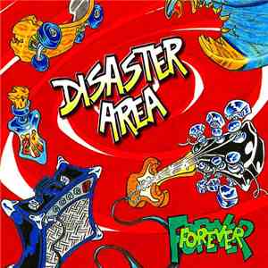 Disaster Area - Forever