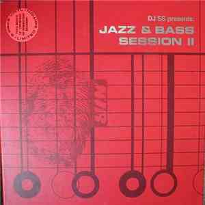 DJ SS - Jazz & Bass Session II