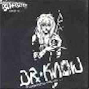 Dr. Know - The Original Group ...
