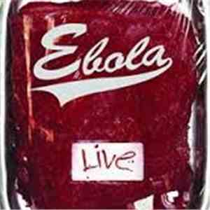 Ebola - Live