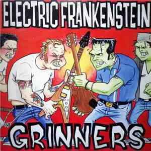 Electric Frankenstein / The Grinners - Live