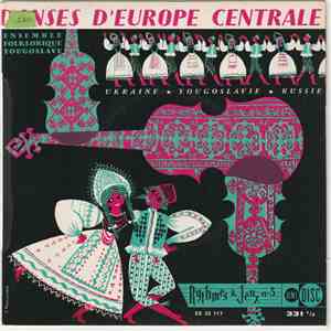 Ensemble Folklorique Yougoslave - Danses D'Europe Centrale