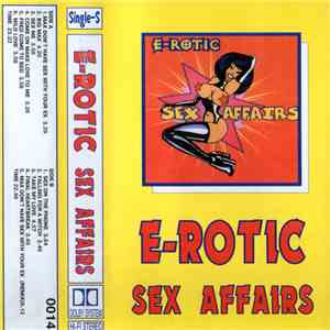 E-Rotic - Sex Affairs