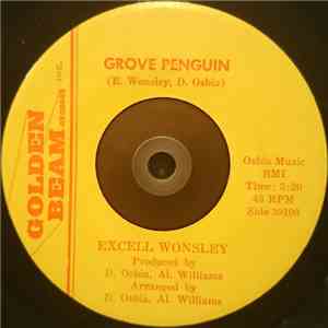 Excell Wonsley - Grove Penguin / Lady Love