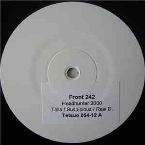 Front 242 - Headhunter 2000 - Part 1.0