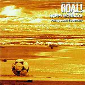 Happy Mondays - Playground Superstar