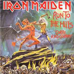 Iron Maiden - Run To The Hills = Corre A Las Colinas