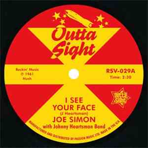 Joe Simon With Johnny Heartsman Band / Leon Peterson With Oliver Sain's Orchestra - I See Your Face / Searching
