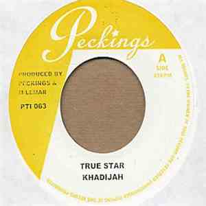 Khadijah / Sadiki - True Star / Lovers Flight
